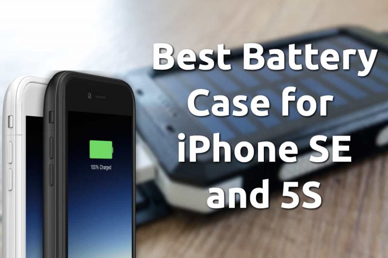best battery cases iphone se